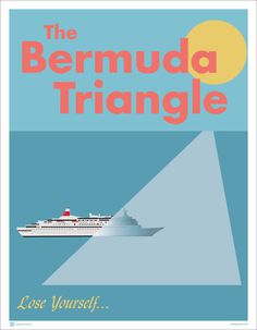 The Bermuda Triangle: Lose Yourself #creative #vector #travel #cabbage #triangle #poster #bermuda