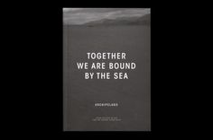 TOGETHER WE ARE BOUND BY THE SEA #dark