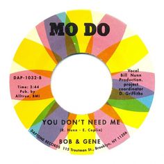 Center Of Attention | The Art Of Record Center Labels | Bob & Gene – You Don't Need Me #vinyl #colorful #label