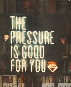 The Pressure #sign #neon #poster #typography
