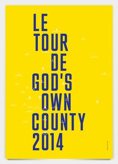 Yorkshire In Yellow A.N.D. Studio #design #graphic #yorkshire #poster #cycling #tdf #typography