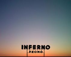 Inferno Identity on Behance #lettering #branding #sky #sign #color #black #identity #sunrise #gradient #shadow #hotel #logo #typography