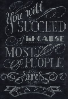 You Will Succeed by Kristen Roszkowski #lettering #quote #chalk #hand #sketch