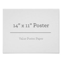 14" x 11", Value Poster Paper (Matte) #poster #customized