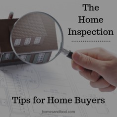 The Home Inspection: Tips for Buyers