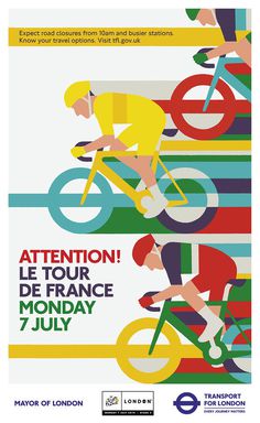 Creative Review - Ad of the Week: TfL, Attention! Le Tour De France #print #geometric #poster