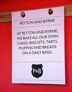 Peyton & Byrne picture on VisualizeUs #signage #design