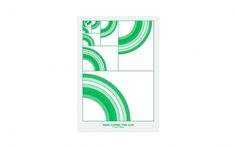 Lesley Moore: Here Comes The Sun / Collate #sun #moore #design #graphic #here #lesley #the #grid #poster #comes #green