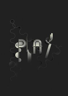 Play #modular #playful #lettering #vector #black #poster #typography