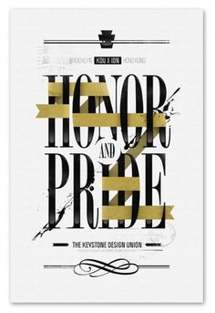 grain edit · André Beato #pride #andre #honor #beato #poster #and #type