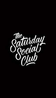 The Saturday Social Club