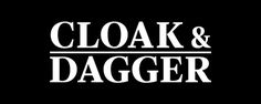 Cloak & Dagger #logo #cloak #& #dagger