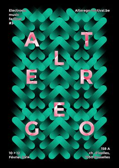 A L T E R E G O #green #pink #flyer #shapes #artwork #poster #type #typography