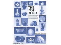 Homebuildlife: HBL Book of the Week: The Pot Book #phaidon #book #pot #the #monochrome #blue #pottery