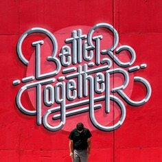 Better Together – Lettering Mural