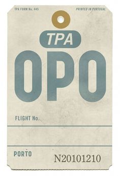 All sizes | Porto • Luggage Label | Flickr - Photo Sharing! #type #label #typography