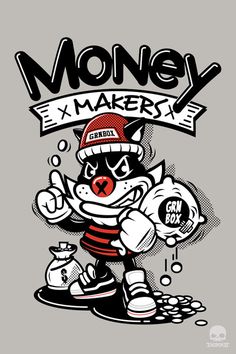 money makers #illustration #design #character #tshirt