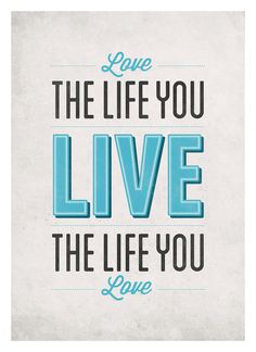 Creative Inspiring Quotes Love Life And Live Image Ideas Inspiration On Designspiration