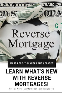 Reverse Mortgage Changes - Luke Skar - Medium