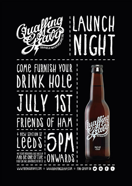 Quaffing Gravy Launch Poster #packaging #print