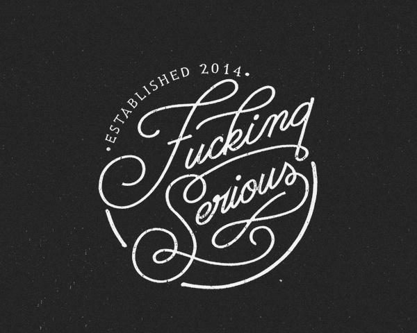 Fucking Serious! Hand Draw & Lettering 1 on Behance #drawn #lettering #hand #branding