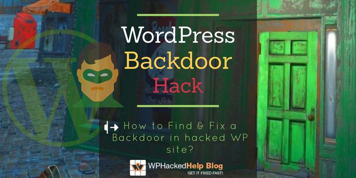 How To Find & Fix A 🚪 Backdoor In Hacked WordPress Site?