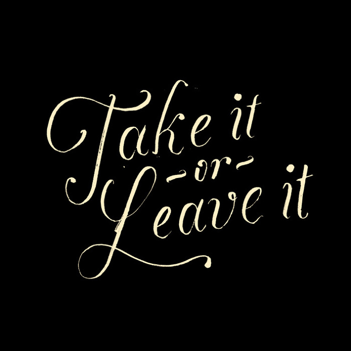 Take it or leave it Art Print by Koning | Society6