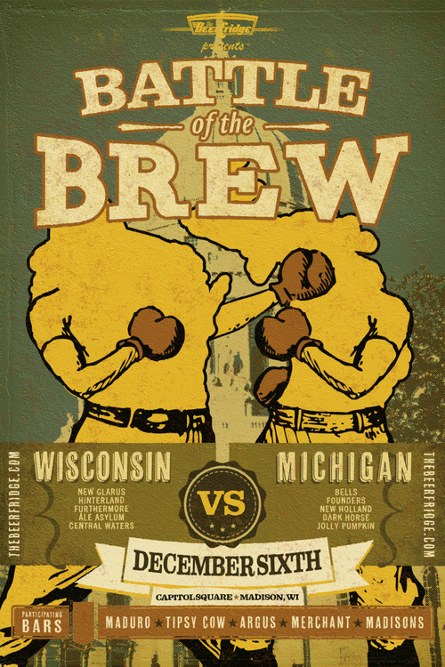 Battle of the Brew By Rev Pop #beer #michigan #pop #rev #advertising #starr #poster #wisconsin #beerfridge #scott #madison