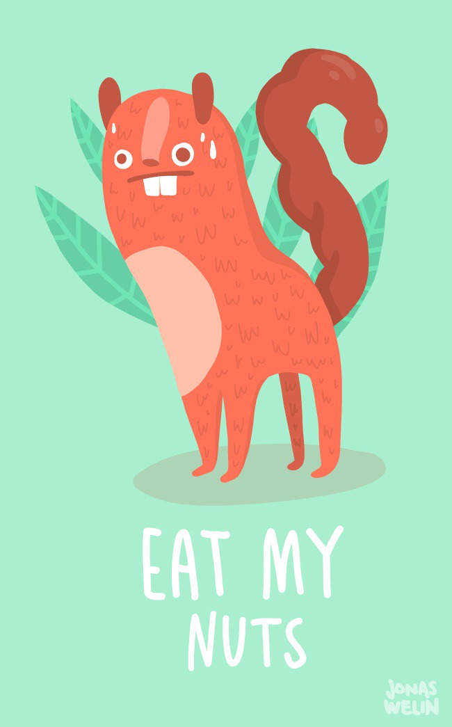 Eat my nuts by Jonas Welin