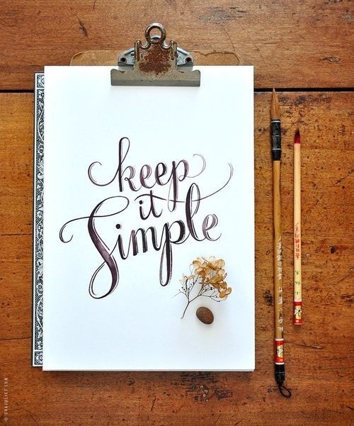 Keep it simple by -Â evajuliet #simple #tyopography #handmade