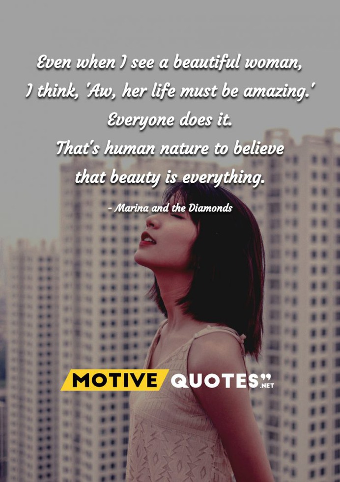 Even when I see a beautiful woman