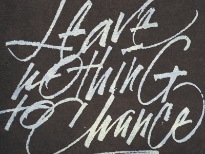 Dribbble - Leave nothing... by Sergey Shapiro #script #typography