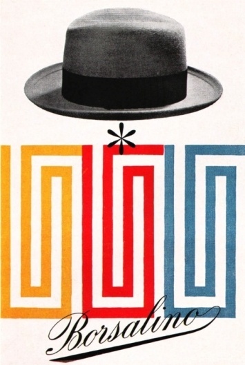 Sleep With Your Shoes - powernap: Max Huber for Borsalino (1949) #had #classy #hat #vintage #visuel #borsalino