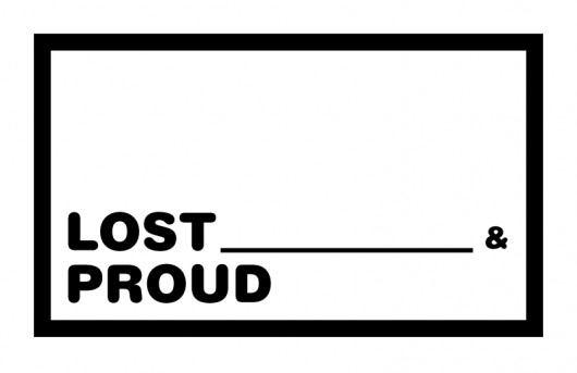 lost smthsmth and proud by ~noformnocontent on deviantART #noformnocontent #proud #card #lost #typography