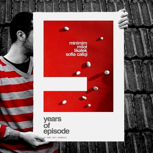 9 YEARS OF EPISODE / EVENT POSTER on the Behance Network #kosovo #9 #of #years #projectgraphics #poster #episode