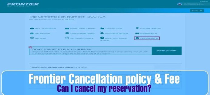 Frontier Cancellation policy & Fee: Can I cancel my reservation? | Frontier Airlines – All you need to know