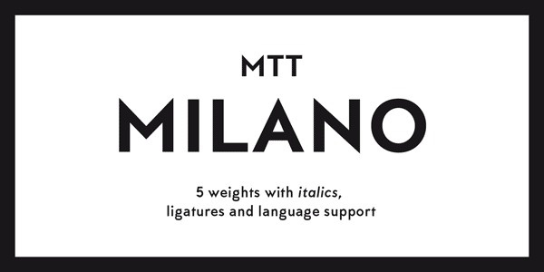 MTT Milano Font Family - Mattia Bonanomi #font #typeface