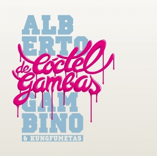 Google Image Result for http://albertogambino.com/wp-content/uploads/2011/11/portada.jpg #typography