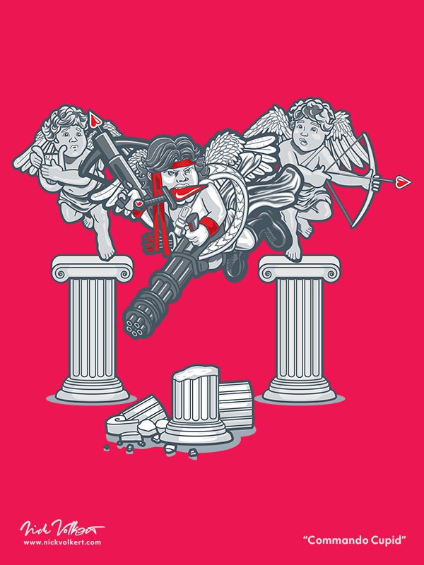 Commando Cupid is ready to unleash some LOVE.