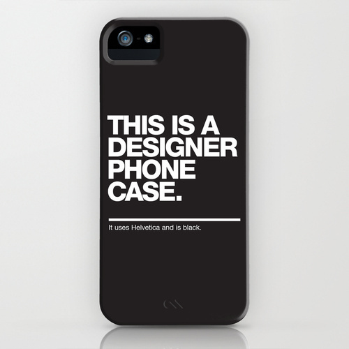 "This Is A Designer Phone Case" Phone Case #white #phone #designer #design #black #case #and #helvetica #humor #typography