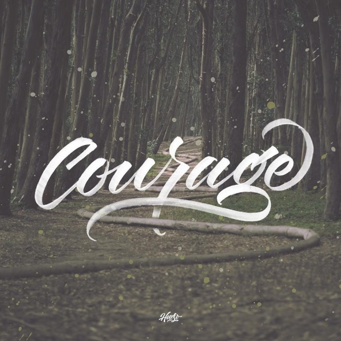 Courage