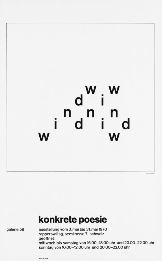 garadinervi:
"Konkrete Poesie, (Eugen Gomringer, 'Wind', 1957), Galerie 58, Rapperswil, 1970 [Museum für Gestaltung Zürich]
"