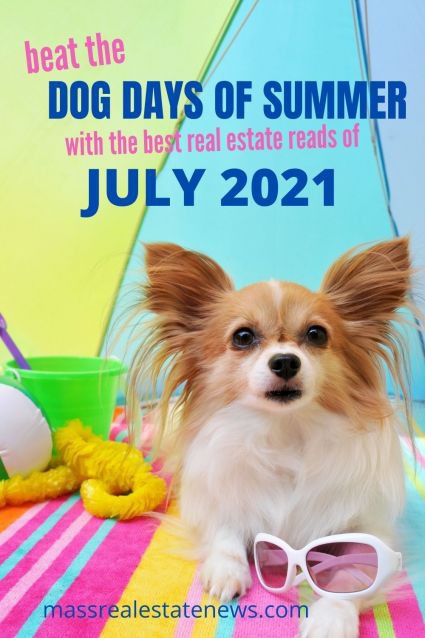 Best Real Estate Articles July 2021