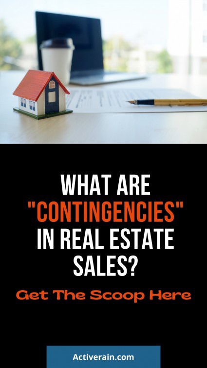 What is a contingency in real estate?