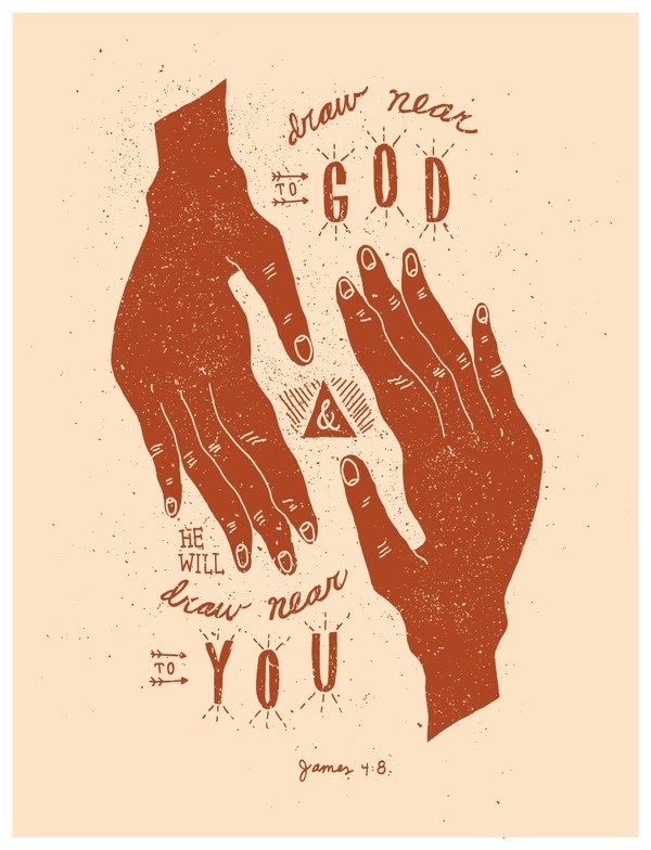 11/52: James 4:8 #lettering #print #design #graphic #texture #triangle #drawn #hands #bible #type #god #near #hand #verse