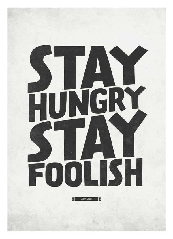 Steve Jobs Quote wall decor Stay Hungry, Stay Foolish Typography wall decor print A3 #prints #design #quotes #neuegraphic #poster #typography