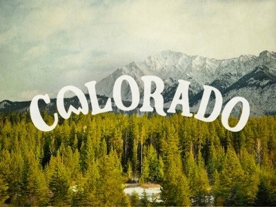 Dribbble - Colorado by Joe Horacek #colorado #typography