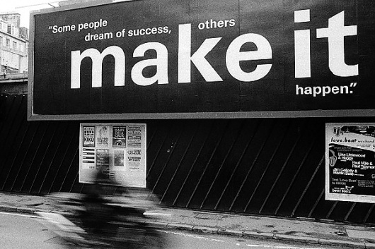 some-people-dream-of-success-others-make-it-happen.jpg 600×400 pixels #helvetica #swords #text #message
