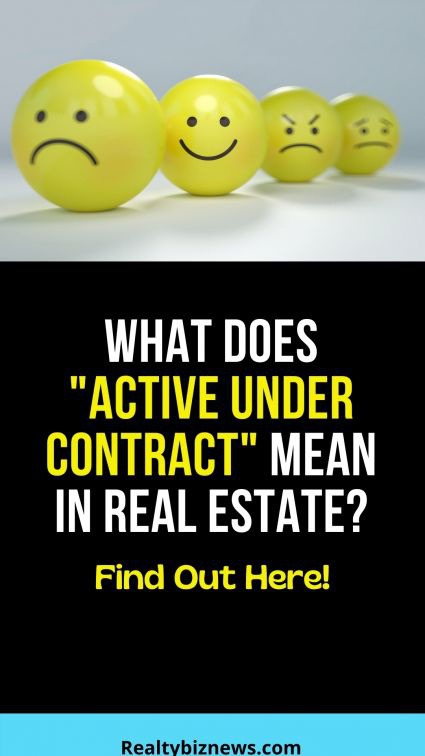 What does active under contract mean