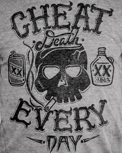 HOWDY365 • THREADLESS 4 words or less contest! CHEAT DEATH... #type #illustration #lettering #custom